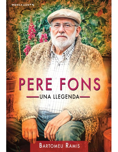 PERE FONS UNA LLEGENDA