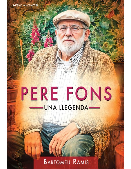 PERE FONS UNA LLEGENDA