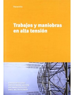 Trabajo y maniobras en alta tension