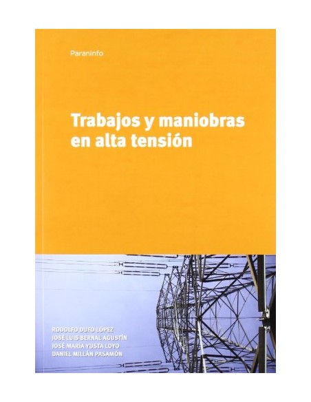 Trabajo y maniobras en alta tension