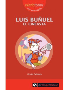Luis Bunuel el cineasta