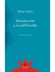 INTRODUCCION A LA ANTIFILOSOFiA