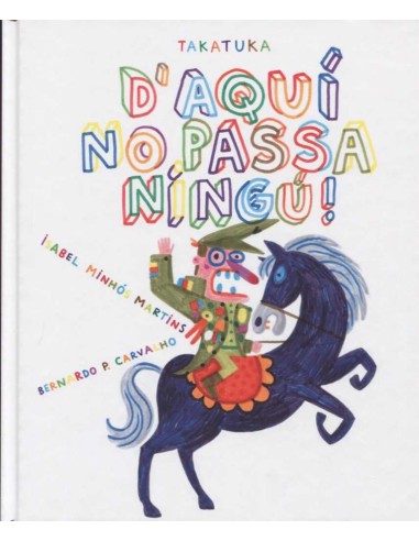 Daqui no passa ningu