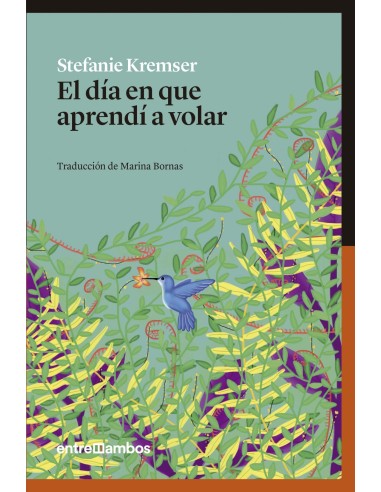 EL DIA EN QUE APRENDI A VOLAR