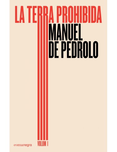 LA TERRA PROHIBIDA VOLUM 1