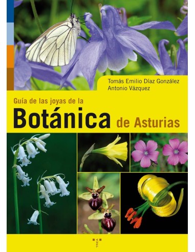 GUIA JDE LAS JOYAS DE LA BOTANICA DE ASTURIAS
