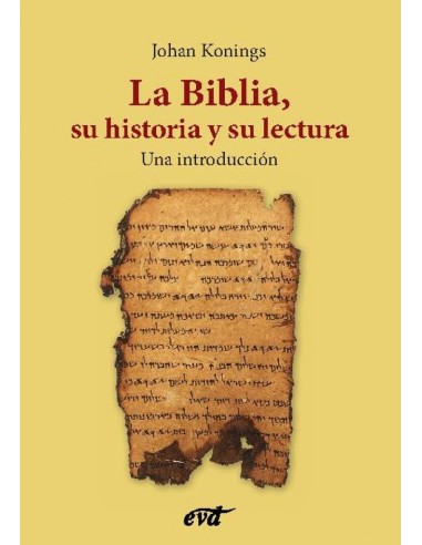 La Biblia su historia y su lectura