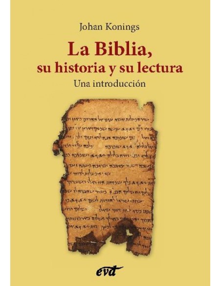 La Biblia su historia y su lectura