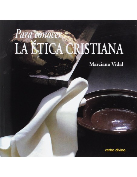Para conocer la etica cristiana