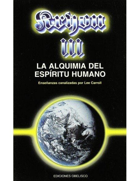 Kryon iii la alquimia del espiritu humano