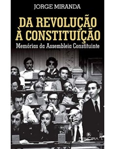 Da Revolucao a Constituicao
