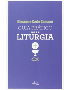 Guia Pratico para a Liturgia