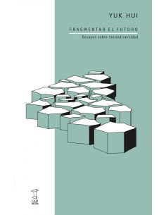 FRAGMENTAR EL FUTURO
