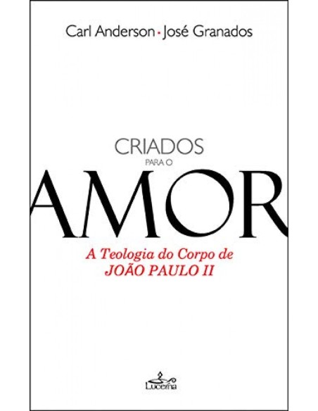 Criados para o amor