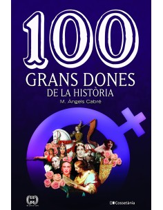 100 grans dones de la historia