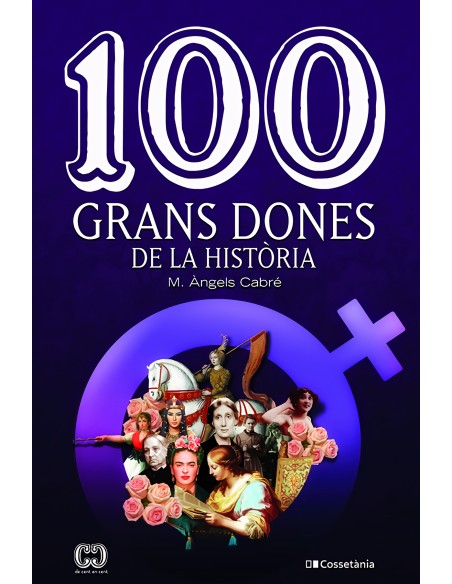 100 grans dones de la historia