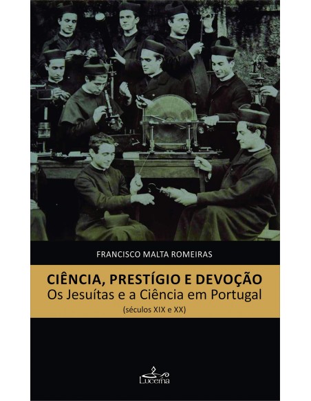 Ciencia prestigio e devocao