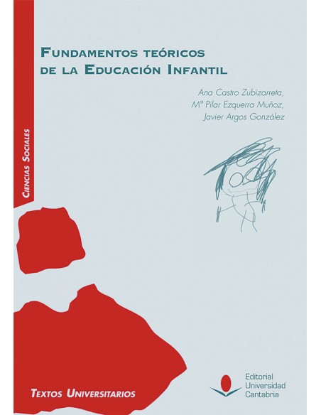 Fundamentos teoricos de la Educacion Infantil