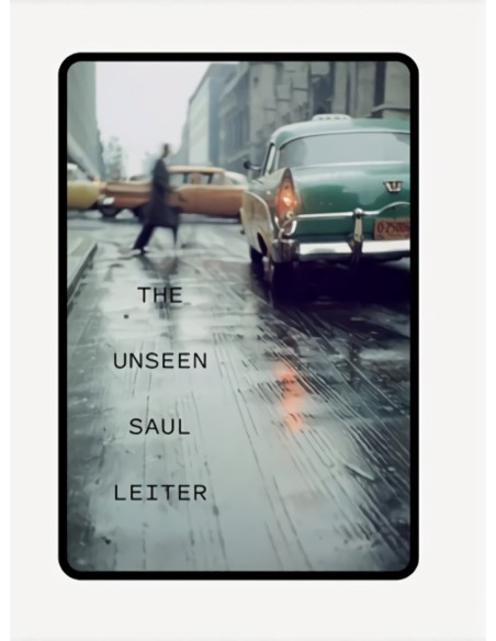 The Unseen Saul Leiter