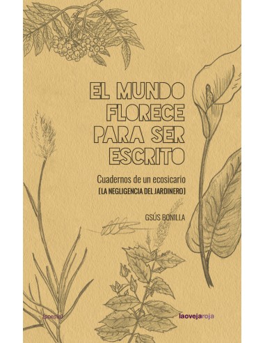 El mundo florece para ser escrito