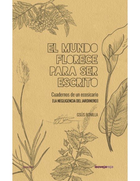 El mundo florece para ser escrito