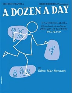 A DOZEN A DAY UNA DOCENA AL DIA PIANO LIBRO PRIMERO PREPARATO