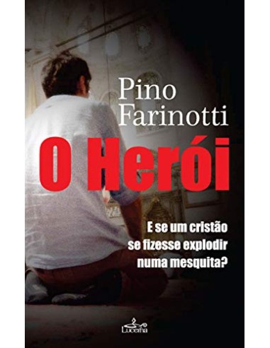 O heroi