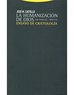 La humanizacion de dios