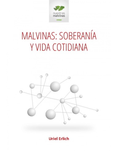 Malvinas soberana y vida cotidiana