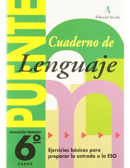 Puente lenguaje 6 Educacion Primaria 3 ciclo Cuaderno
