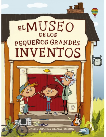 Museo de los pequenos y grandes inventos