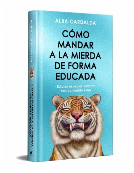 COMO MANDAR A LA MIERDA DE FORMA EDUCADA EDICION LIMITADA ES