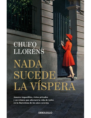 NADA SUCEDE LA VISPERA