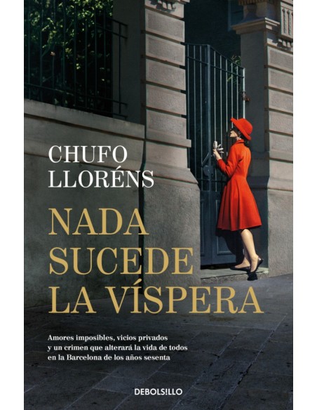 NADA SUCEDE LA VISPERA