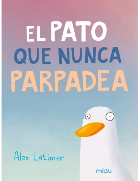 El pato que nunca parpadea