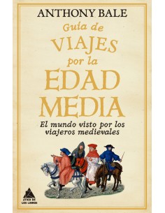 Guia de viajes por la Edad Media