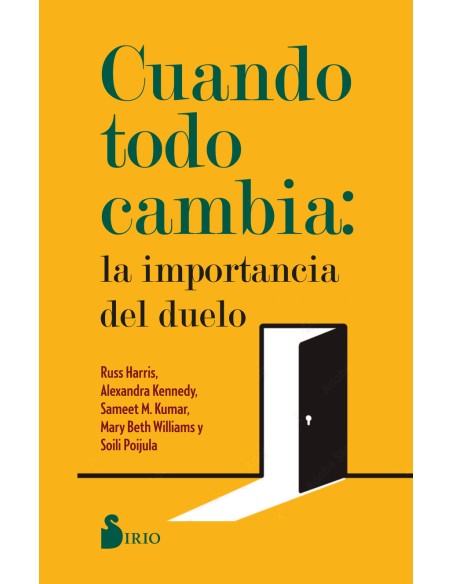 Cuando Todo Cambia La Importancia del Duelo