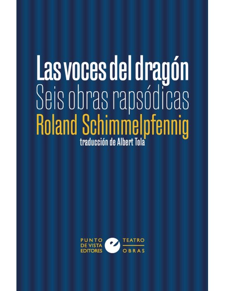 Las voces del dragon