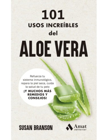 101 USOS INCREIBLES DE L ALOE VERA