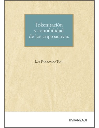 Tokenizacion y contabilidad de los criptoactivos