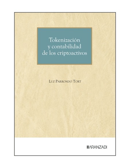 Tokenizacion y contabilidad de los criptoactivos Tokenizacion y contabilidad de los criptoactivos