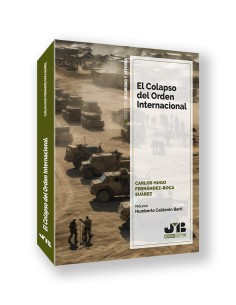 COLAPSO DEL ORDEN INTERNACIONAL EL