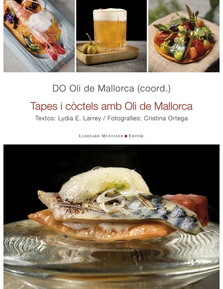 Tapes i coctels amb Oli de Mallorca