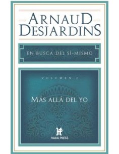 EN BUSCA DEL SI MISMO VOL2 MAS ALLA DEL YO