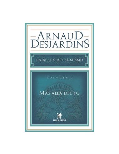 EN BUSCA DEL SI MISMO VOL2 MAS ALLA DEL YO