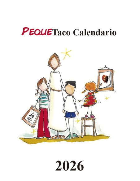 PEQUETACO CALENDARIO 2026 VERSION INFANTIL