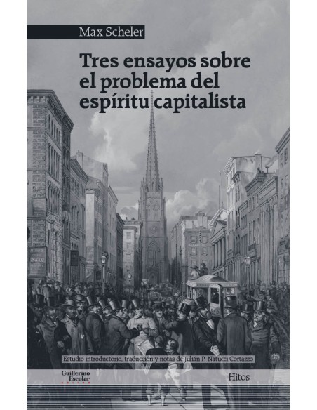 Tres ensayos sobre el problema del espiritu capitalista