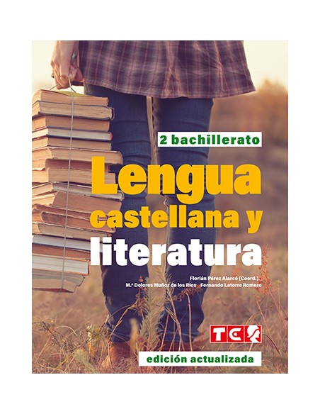 LENGUA CAST Y LITERAT 2 BACH 2025