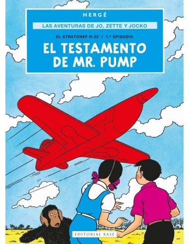 Las aventuras de Jo Zette y Jocko 1 El testamento de Mr Pump