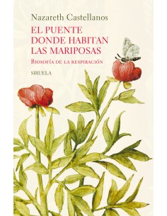 El puente donde habitan las mariposas